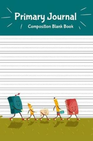 Cover of Primary Journal Composition Blank Book