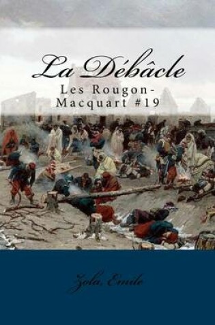 Cover of La Debacle