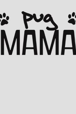 Cover of Pug Mom