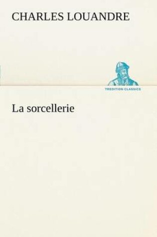 Cover of La sorcellerie