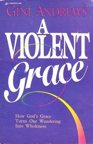 Book cover for A Violent Grace