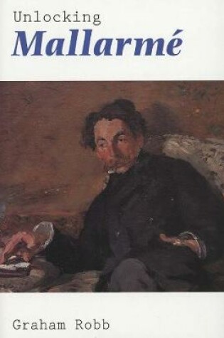 Cover of Unlocking Mallarme