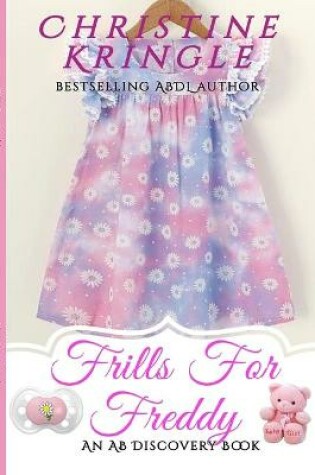 Cover of Frills For Freddy