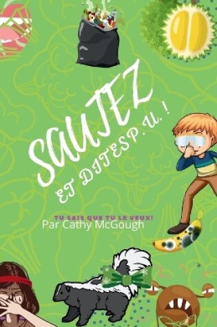 Cover of Sautez Et Dites P.U.!