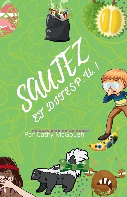 Cover of Sautez Et Dites P.U.!