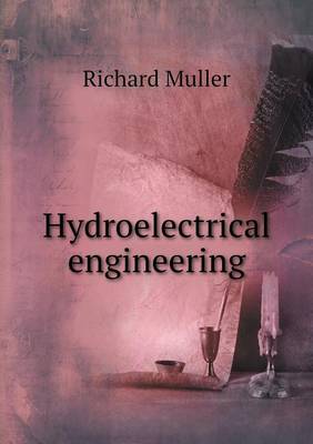 Book cover for Hydroelectrical engineering