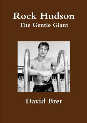 Book cover for Rock Hudson: the Gentle Giant