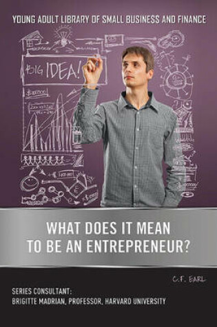 Cover of What Does It Mean to Be an Entrepreneur?