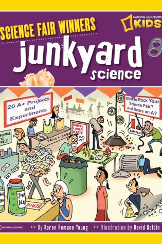 Cover of Science Fair Winners: Junkyard Science