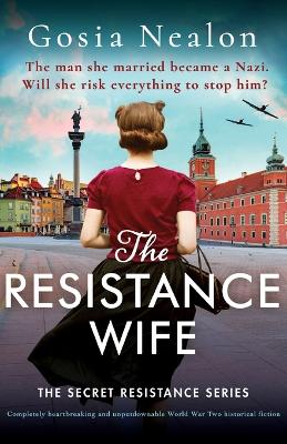 Cover of The Resistance Wife