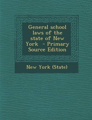 Book cover for General School Laws of the State of New York