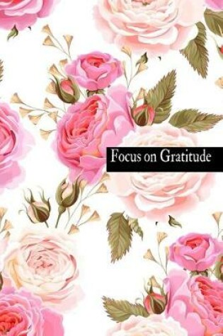 Cover of Focus on Gratitude