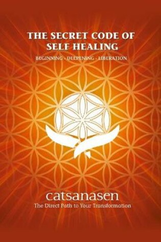 Cover of The Secret Code of Self Healing