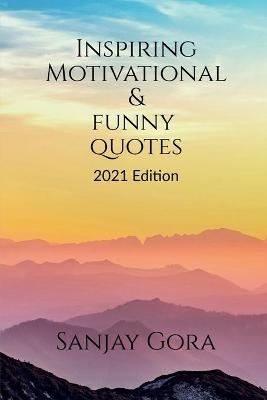 Book cover for Inspiring, Motivational & Funny Quotes