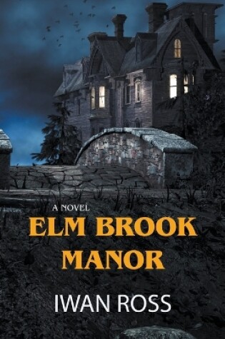 Cover of Elm Brook Manor