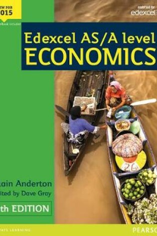 Cover of Edexcel AS/A Level Economics Student book + Active Book