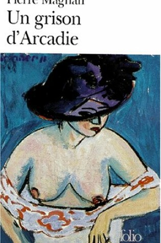 Cover of Un grison d'Arcadie