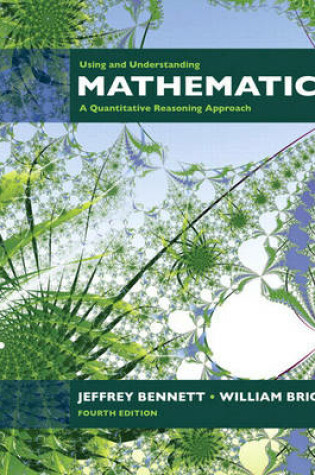 Cover of Using and Understanding Mathematics a la Carte Plus for Using and Understanding Mathematics