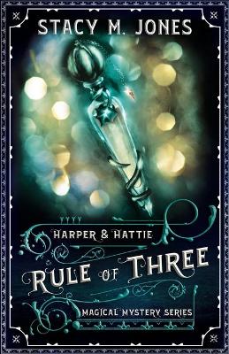 Cover of Rule of Three