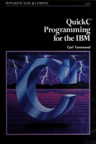 Cover of Quick C. Programming for the I. B. M.