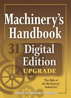 Book cover for Machinery's Handbook 31 Digital Edition Upgrade