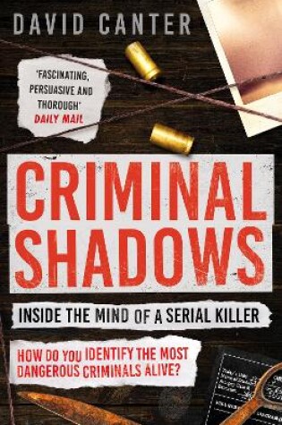 Cover of Criminal Shadows: Inside the Mind of a Serial Killer