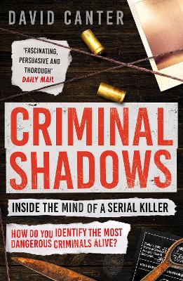 Book cover for Criminal Shadows: Inside the Mind of a Serial Killer