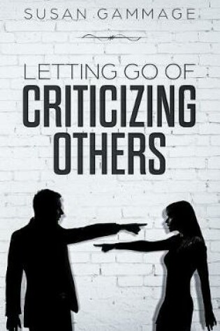 Cover of Letting Go of Criticizing Others