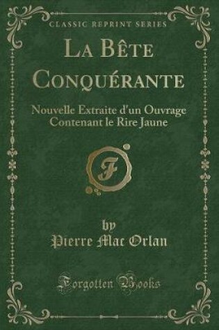 Cover of La Bète Conquérante