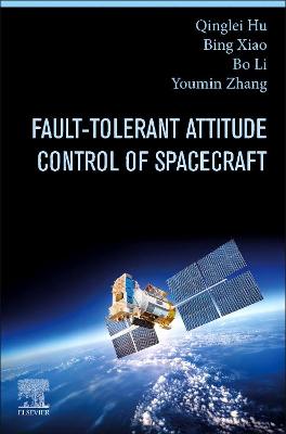 Book cover for Fault-Tolerant Attitude Control of Spacecraft