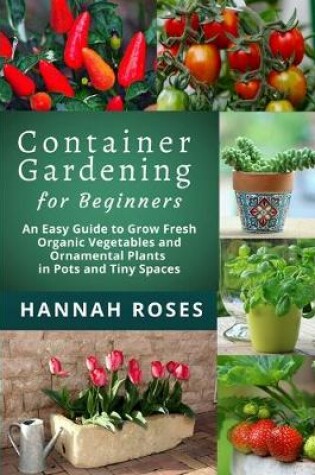 Cover of Container Gardening for Beginners