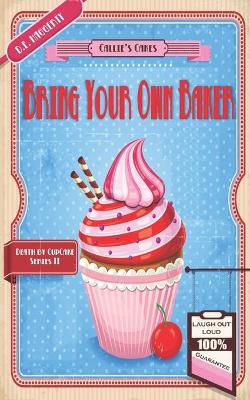 Cover of Bring Your Own Baker