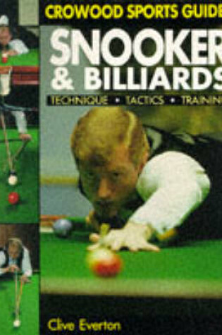 Cover of Snooker and Billiards: Technique, Tactics and Training