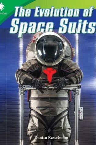 Cover of The Evolution of Space Suits