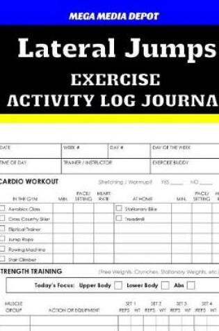 Cover of Lateral Jumps Exercise Activity Log Journal