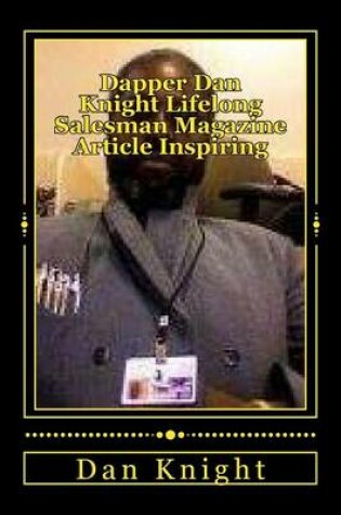 Cover of Dapper Dan Knight Lifelong Salesman Magazine Article Inspiring