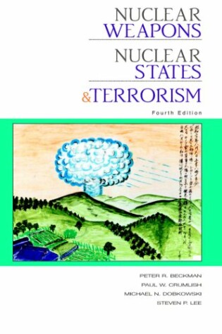 Cover of Nuclear Weapons, Nuclear States, and Terrorism