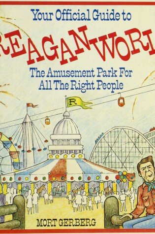 Cover of Your Official Guide to Reaganworld