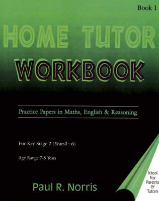 Book cover for The Home Tutor Workbook