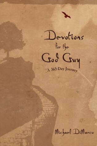 Cover of Devotions for the God Guy – A 365–Day Journey