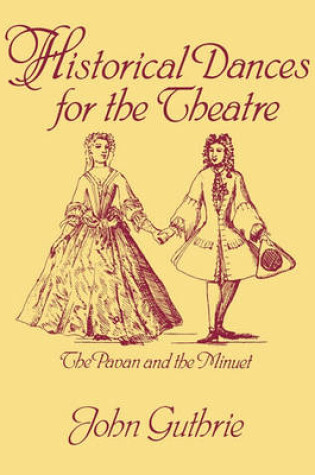 Cover of Historical Dances for the Theatre