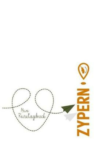 Cover of Zypern - Mein Reisetagebuch