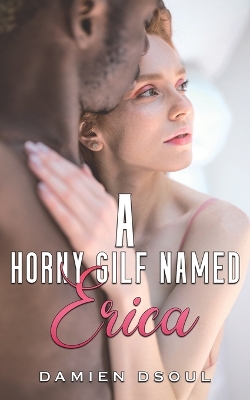 Book cover for A Horny Gilf Named Erica