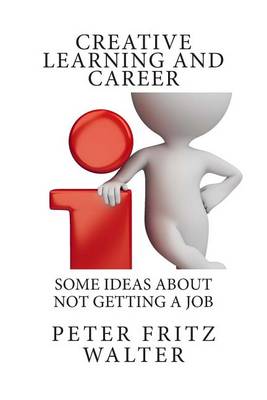 Book cover for Creative Learning and Career