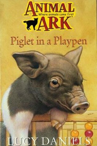 Piglet in a Playpen