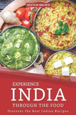 Book cover for Experience India through the Food