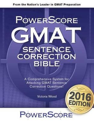 Book cover for Powerscore GMAT Sentence Correction Bible