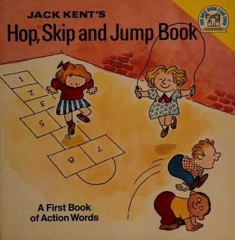 Book cover for Jack Kent's Hop, Skip, and Jump Book