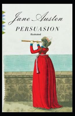 Book cover for Persuasion Illustrated (Special Classic Edition)