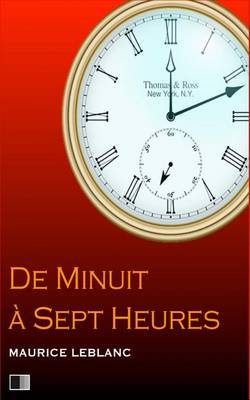 Book cover for de Minuit a Sept Heures